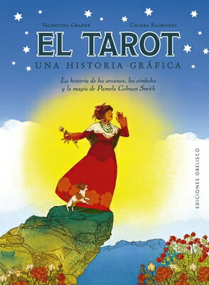 Tarot. Una Historia Grafica SPA-TAROT UNA HISTORIA GRAFICA 