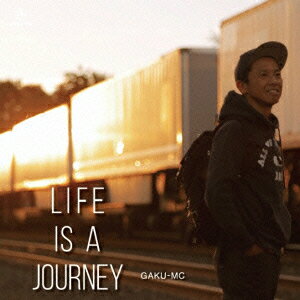 LIFE IS A JOURNEY