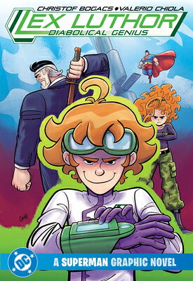 Lex Luthor: Diabolical Genius LEX LUTHOR DIABOLICAL GENIUS 