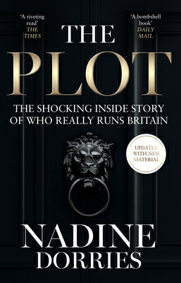 ��ŷ�֥å������㤨���The Plot: The Shocking Inside Story of Who Really Runs Britain PLOT [ Nadine Dorries ]�פβ����Ǥ������ʤ�3,960�ߤˤʤ�ޤ���
