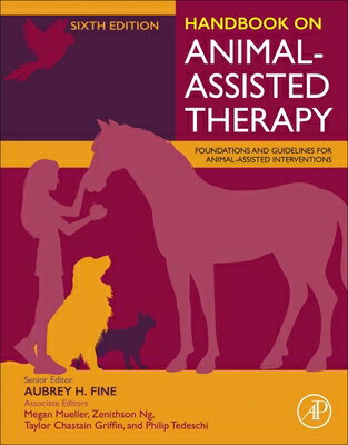 Handbook on Animal-Assisted Therapy HANDBK ON ANIMAL-ASSISTED THER [ Aubrey H. Fine ]