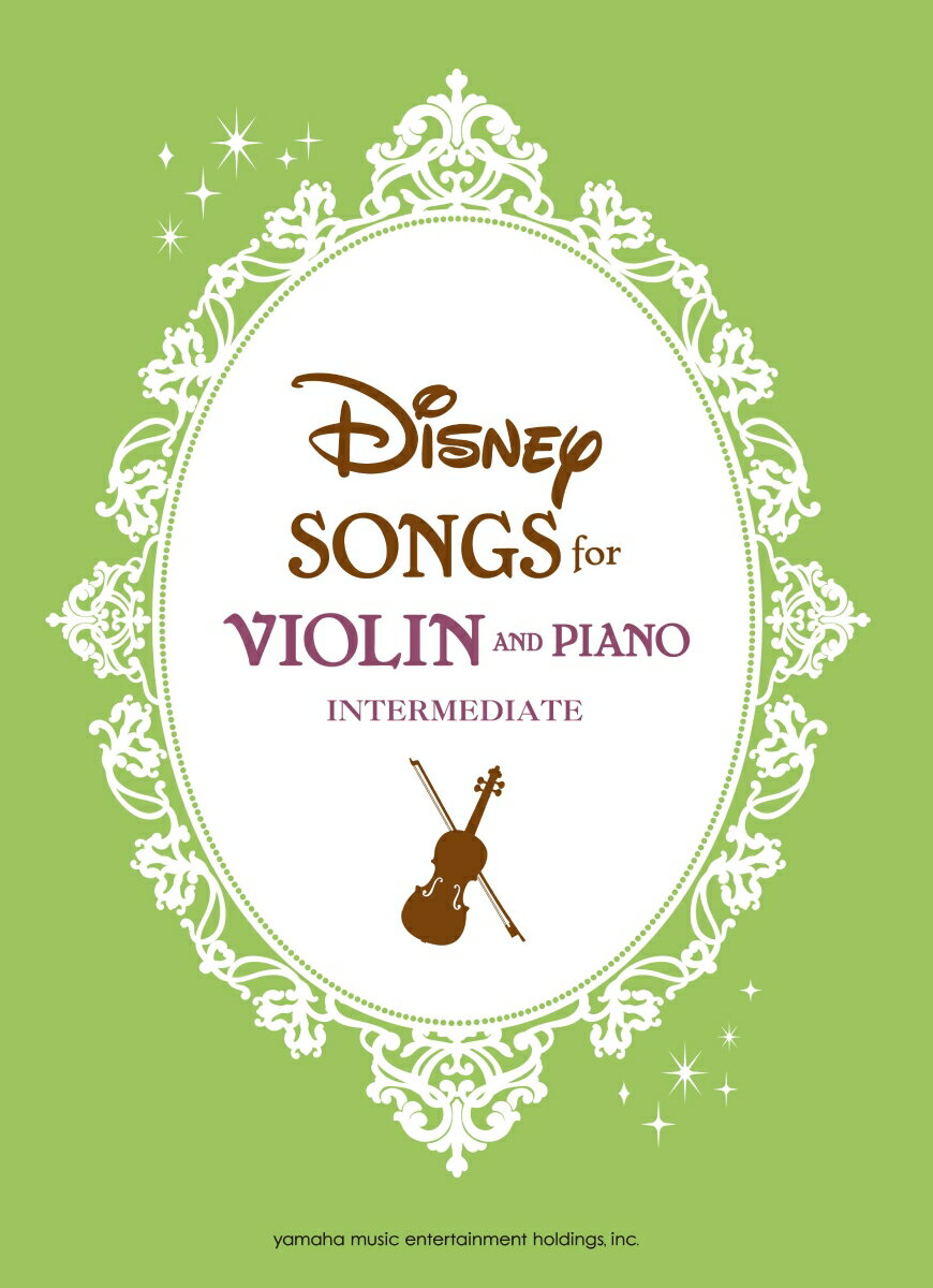 Disney Songs for Violin and Piano Interm