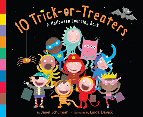 10 Trick-Or-Treaters: A Halloween Book for Kids and Toddlers 10 TRICK-OR-TREATERS-BOARD Janet Schulman