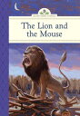 The Lion and the Mouse LION & THE MOUSE （Silver Penny Stories） 