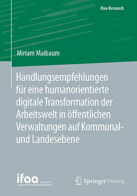 Handlungsempfehlungen Fr Eine Humanorientierte Digitale Transformation Der Arbeitswelt in ffentliche GER-HANDLUNGSEMPFEHLUNGEN FUR 