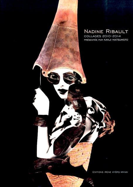 ナディーヌ・リボー　コラージュ作品集