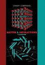 Matter & Interactions: Volume I: Modern Mechanics, Volume II: Electric and Magnetic Interactions MATTER & INTERACTIONS 3/E [ Ruth W. Chabay ]