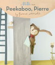 Peekaboo, Pierre (a Blabla Book) PEEKABOO PIERRE (A BLABLA BOOK Florence Wetterwald