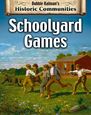Schoolyard Games (Revised Edition) SCHOOLYARD GAMES (REVISED EDIT 