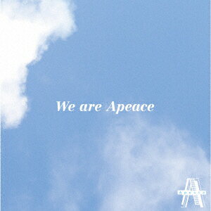 We are Apeace (Type-A CD＋DVD)