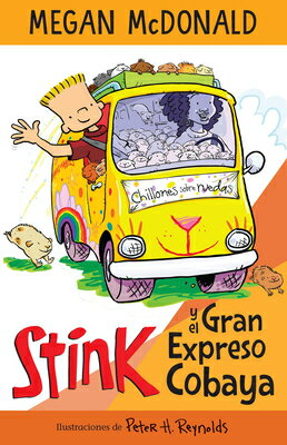 Stink Y El Gran Expreso del Cobaya/ Stink and the Great Guinea Pig Express SPA-STINK Y EL GRAN EXPRESO DE （Stink） 
