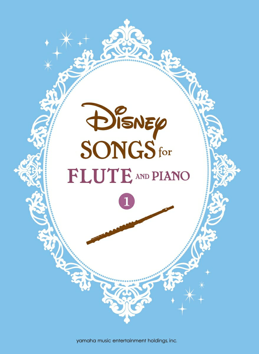 Disney Songs for Flute and Piano（1）