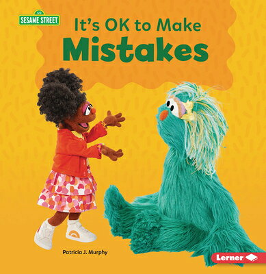 It's Ok to Make Mistakes ITS OK TO MAKE MISTAKES （Building Relationships with Sesame Street (R)） 