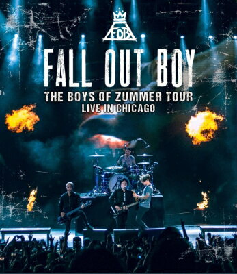 【輸入盤】Boys Of Zummer Tour: Live In Chicago [ Fall Out Boy ]