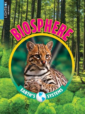 Biosphere BIOSPHERE （Earth's Systems） 