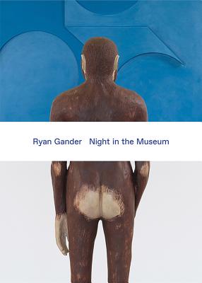 RYAN GANDER:NIGHT IN THE MUSEUM(P) [ RYAN GANDER ]
