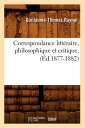 Correspondance Litteraire, Phi...