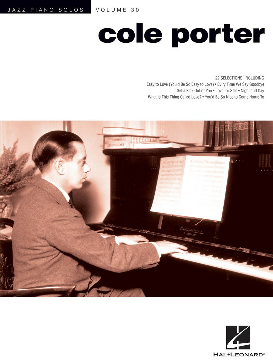 【輸入楽譜】ジャズ・ピアノ・ソロ 第30巻: コール・ポーター/Edstrom編曲