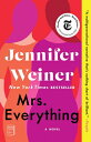 Mrs. Everything MRS EVERYTHING [ Jennifer Weiner