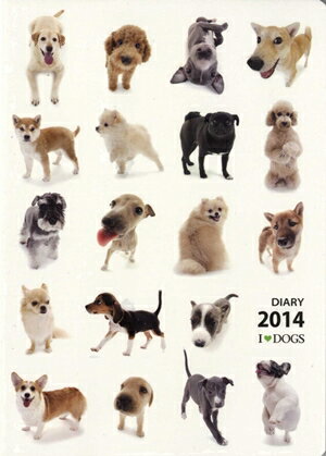 I LOVE DOGS DIARY 2014
