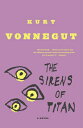 SIRENS OF TITAN,THE(B) [ KURT VONNEGUT ]