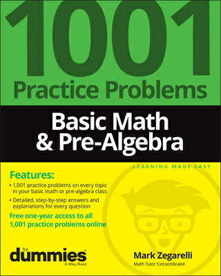 Basic Math & Pre-Algebra: 1001 Practice Problems for Dummies (+ Free Online Practice)