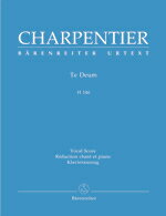 【輸入楽譜】シャルパンティエ, Marc-Antoine: テ・デウム ニ長調(ラテン語)/原典版/Schauerte Maubouet編 [ シャルパンティエ, Marc-Antoine ]