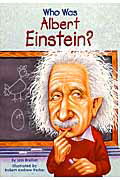 洋書＞Who　was　Albert　Einstein？