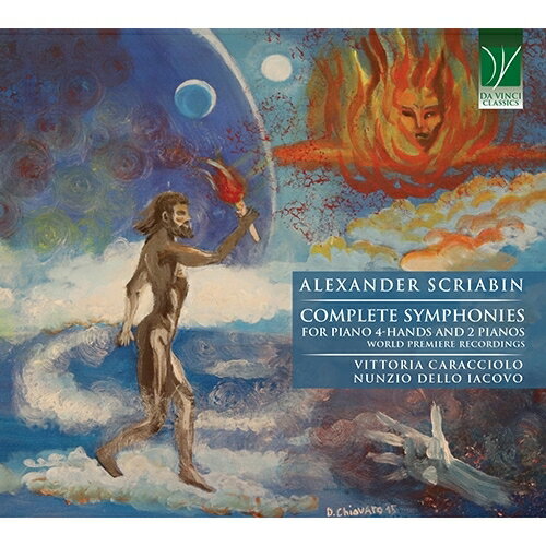 スクリャービン（1872ー1915）,1,2,3,4,5, スクリャービン 発売日：2022年02月02日 (Duo Piano) Complete Symphonies : Vittoria Caracciolo, Nunzio Dello Iacovo (3CD) JAN：0746160913513 C00518 Da Vinci Classics CD クラシック 器楽曲 輸入盤