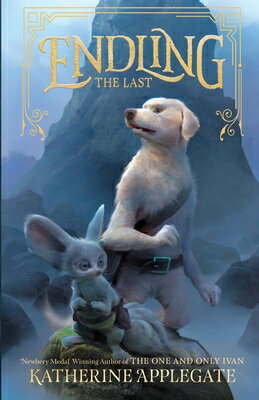 Endling #1: The Last ENDLING #1 -LP （Endling） [ Katherine Applegate ]