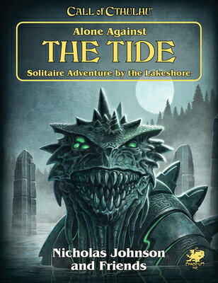 Alone Against the Tide: Solitaire Adventure by the Lakeshore ALONE AGAINST THE TIDE 