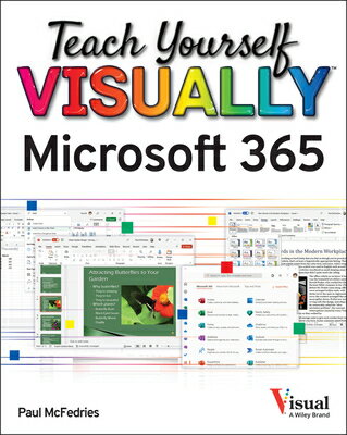 Teach Yourself Visually Microsoft 365 MS （Teach Visually） [ Paul McFedries ]