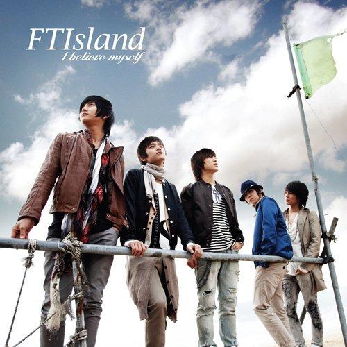 I believe myself [ FTISLAND ]