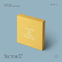 【先着特典】SEVENTEEN 4th Album Repackage ’SECTOR 17’＜NEW BEGINNING＞(オンラインイベントBエントリーカード+ポスター) [ SEVENTEEN ]
