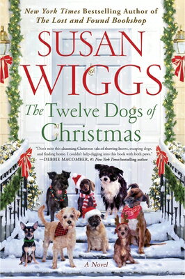 The Twelve Dogs of Christmas 12 DOGS OF XMAS [ Susan Wiggs ]