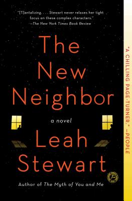 The New Neighbor NEW NEIGHBOR [ Leah Stewart ]