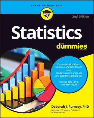 Statistics for Dummies STATISTICS FOR DUMMIES 2/E （For Dummies (Lifestyle)） Deborah J. Rumsey