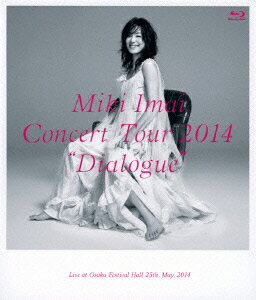 Concert Tour 2014 “Dialogue” -Live at Osaka Festival Hall-【Blu-ray】 [ 今井美樹 ]