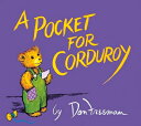 A Pocket for Corduroy PCKT FOR CORDUROY （Corduroy） 