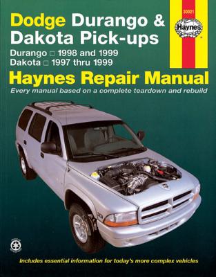 Dodge Durango 1998-99 & Dakota Pick-Ups 1997-99 DODGE DURANGO 1998-99 & DAKOTA （Haynes Manuals） [ J. H. Haynes ]