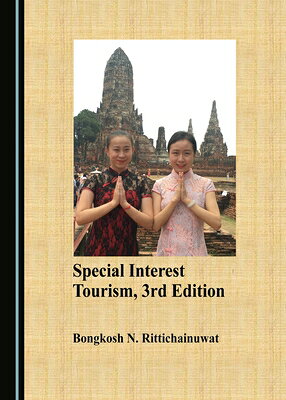 Special Interest Tourism, 3rd Edition SPECIAL INTEREST TOURISM 3RD / 