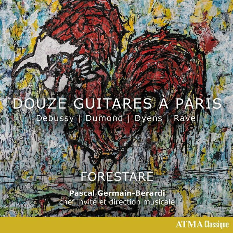 【輸入盤】『パリ、12台のギター〜ドビュッシー：ベルガマスク組曲、ラヴェル：マ・メール・ロワ、他』　フォレスターレ（12ギター＋コントラバス）