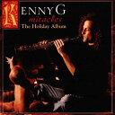 【輸入盤】Miracles [ Kenny G ]