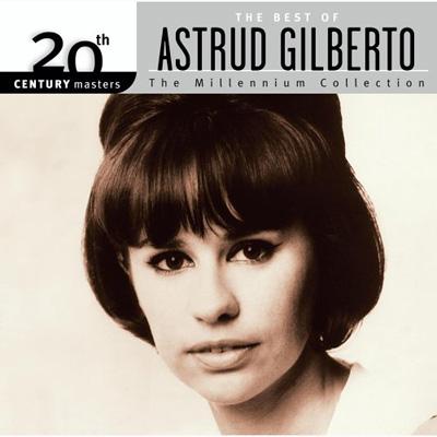 【輸入盤】20th Century Masters: Millennium Collection [ Astrud Gilberto ]