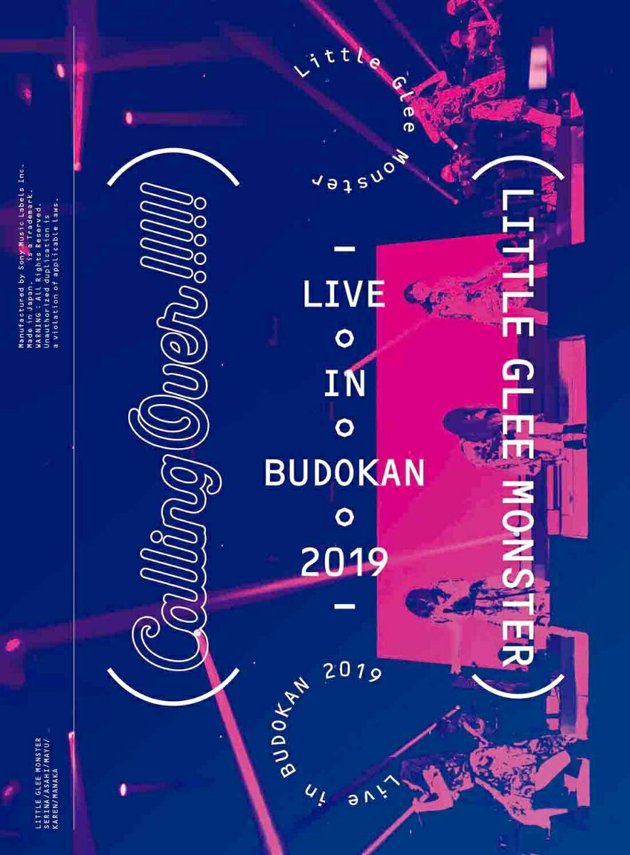 Little Glee Monster Live in BUDOKAN 2019〜Calling Over!!!!!(初回生産限定盤)【Blu-ray】