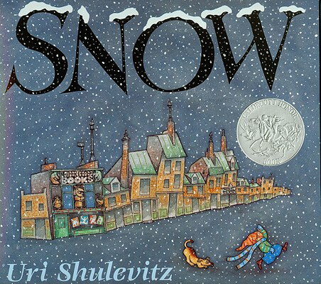 Snow [With Paperback Book] SNOW W/BK D [ Uri Shulevitz ]