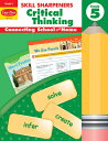 Skill Sharpeners: Critical Thinking, Grade 5 Workbook SKILL SHARPENERS CRITICAL THIN （Skill Sharpeners: Critical Thinking） Evan-Moor Educational Publishers