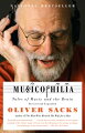 From the legendary neurologist and bestselling author of "Awakenings" and "The Man Who Mistook His Wife for a Hat" comes a powerful and compassionate ("New York Times") book that examines the power of music and how it affects the brain.