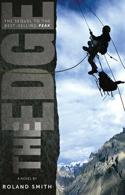 The Edge EDGE （Peak Marcello Adventure） [ Roland Smith ]