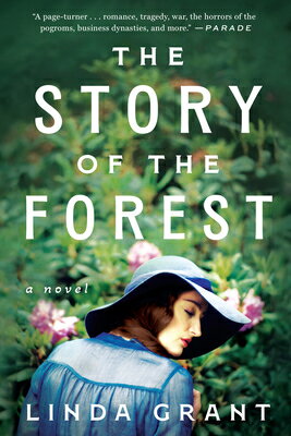 The Story of the Forest STORY OF THE FOREST [ Linda Grant ]